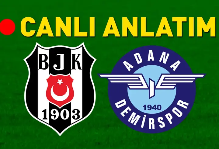 Beşiktaş, evinde Adana Demirspor'u ağırlıyor! Muhtemel 11'ler belli oldu...