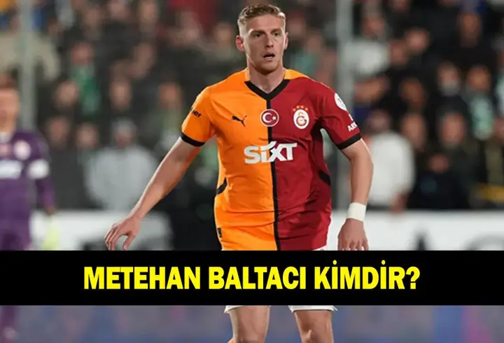 Metehan Baltacı kimdir? Galatasaray oyuncusu Metehan Baltacı kaç yaşında ve nereli?