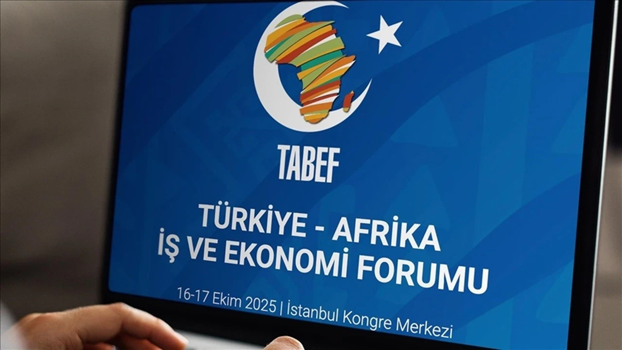 Türkiye-Afrika İş ve Ekonomi Forumu yarın İstanbul’da başlıyor