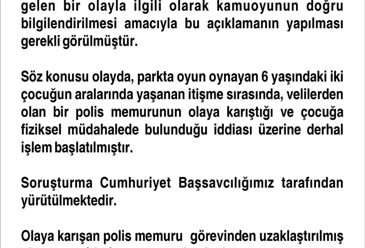 Oğluyla tartışan çocuğa fiziksel müdahale eden polis, görevden uzaklaştırıldı