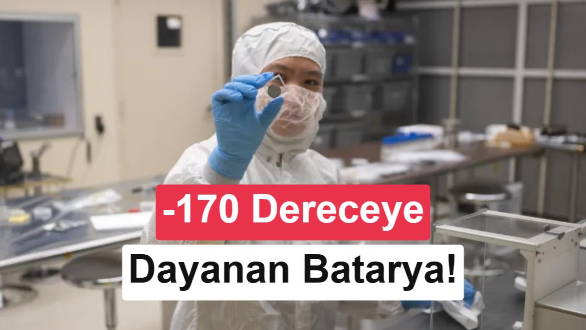NASA -170 Dereceye Dayanabilen Katı Hal Batarya Geliştirdi