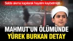İstanbul'da Selde Akıma Kapılmıştı: 14 Yaşındaki Mahmut'la İlgili Üzücü Detay
