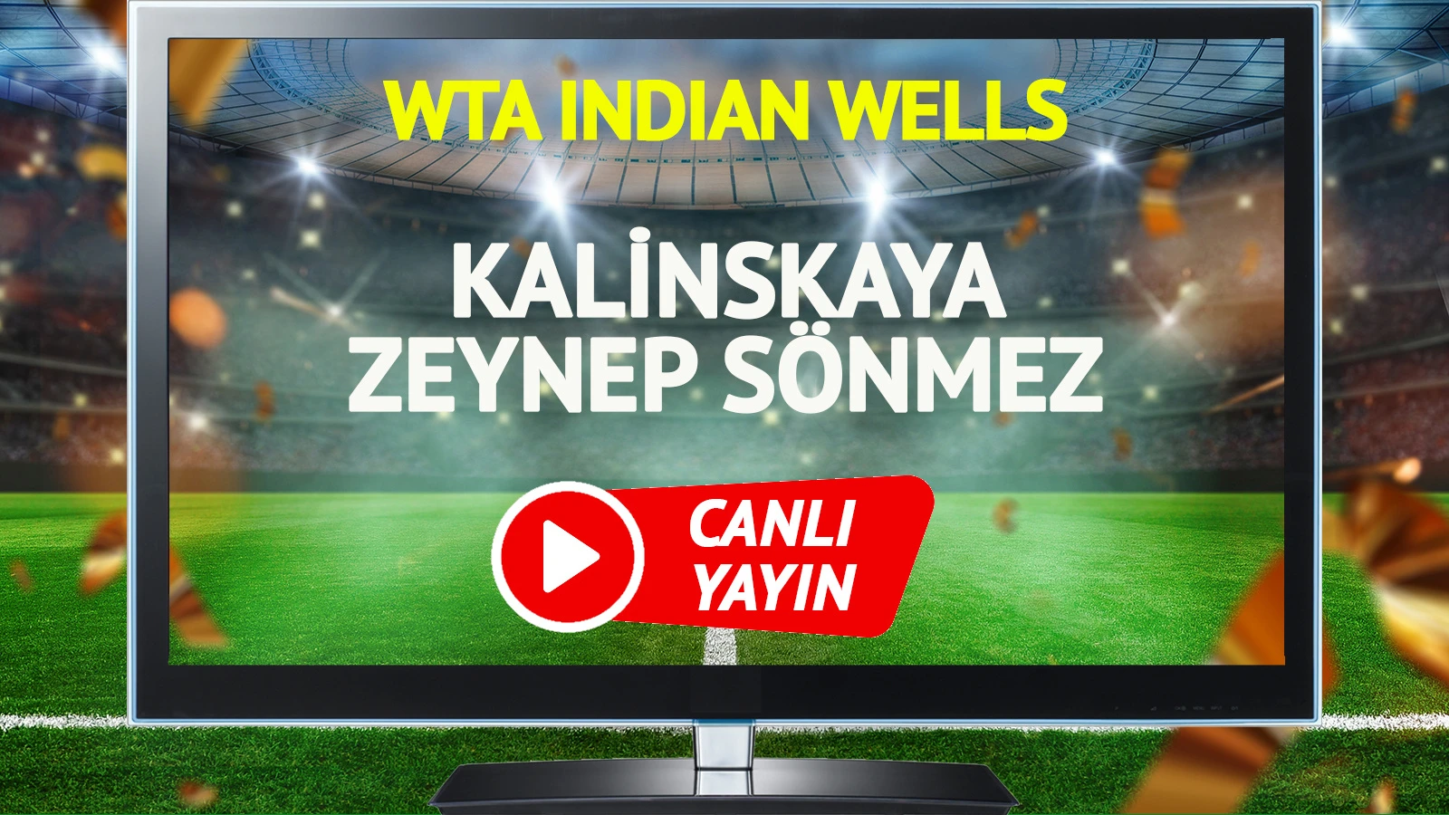 CANLI YAYIN | Kalinskaya Zeynep Sönmez Maçı