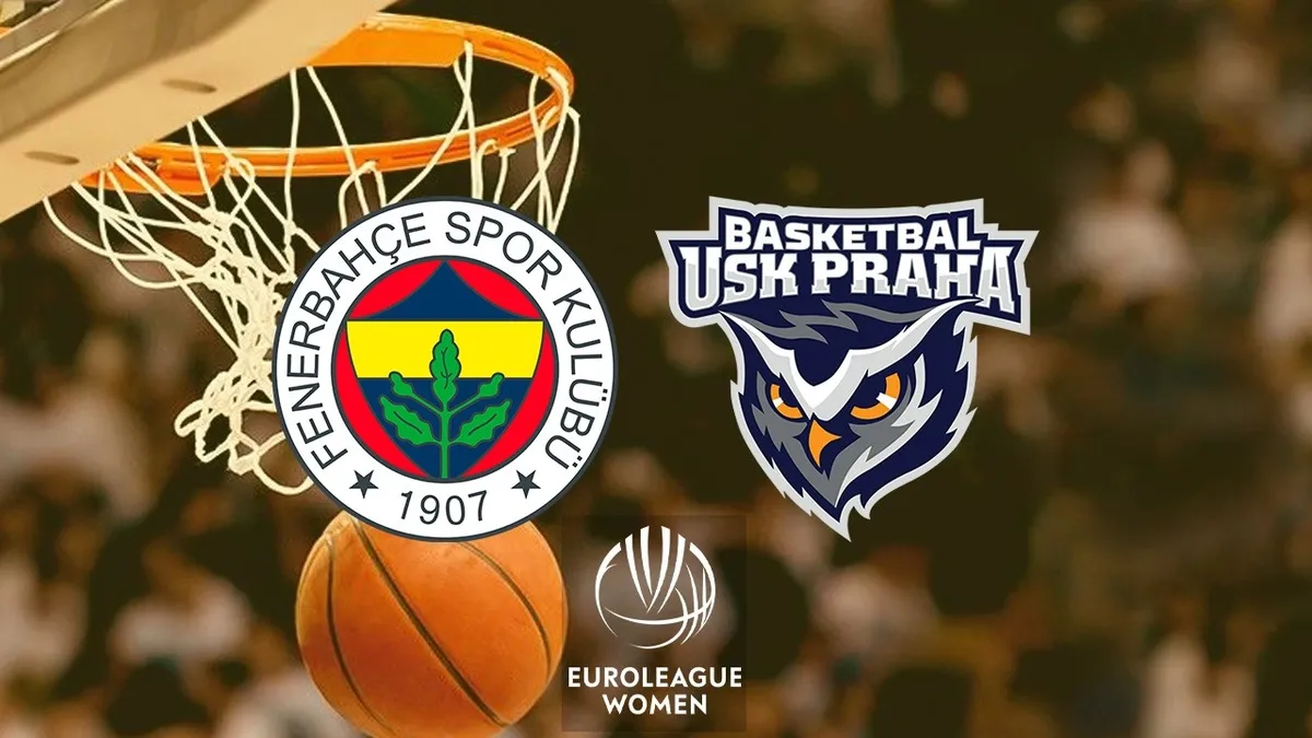 Fenerbahçe Opet-USK Prag CANLI İZLE | EuroLeague Kadınlar CANLI MAÇ