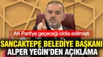 Ak Parti'ye Geçeceği İddia Edilmişti: Sancaktepe Belediye Başkanı Alper Yeğin'den Açıklama