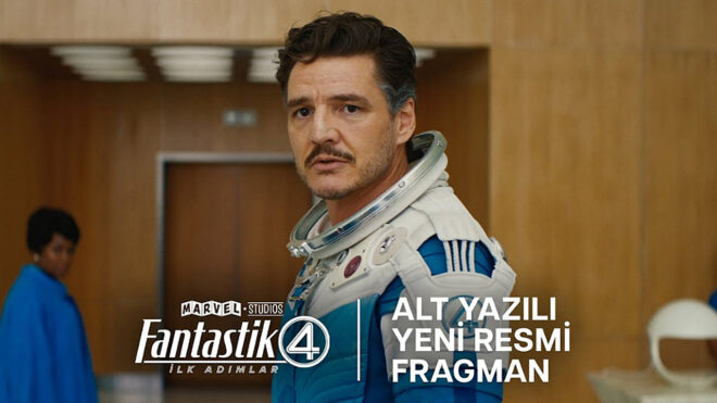 Fantastik Dörtlü: İlk Adımlar filminden yeni fragman geldi [Video]