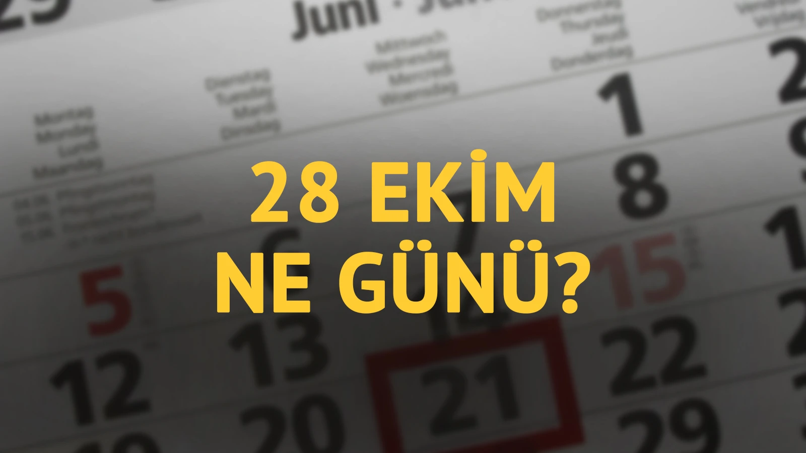 28 Ekim ne günü? 28 Ekim'in anlam ve önemi ne?