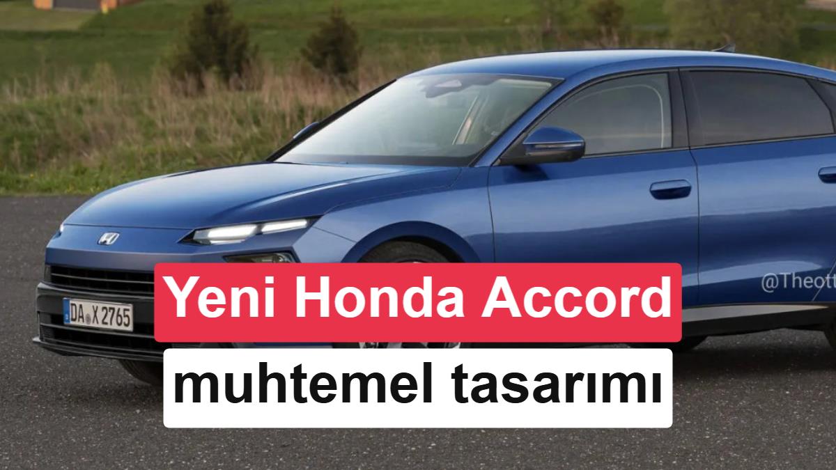 Yeni Honda Accord geliyor: İşte muhtemel tasarımı