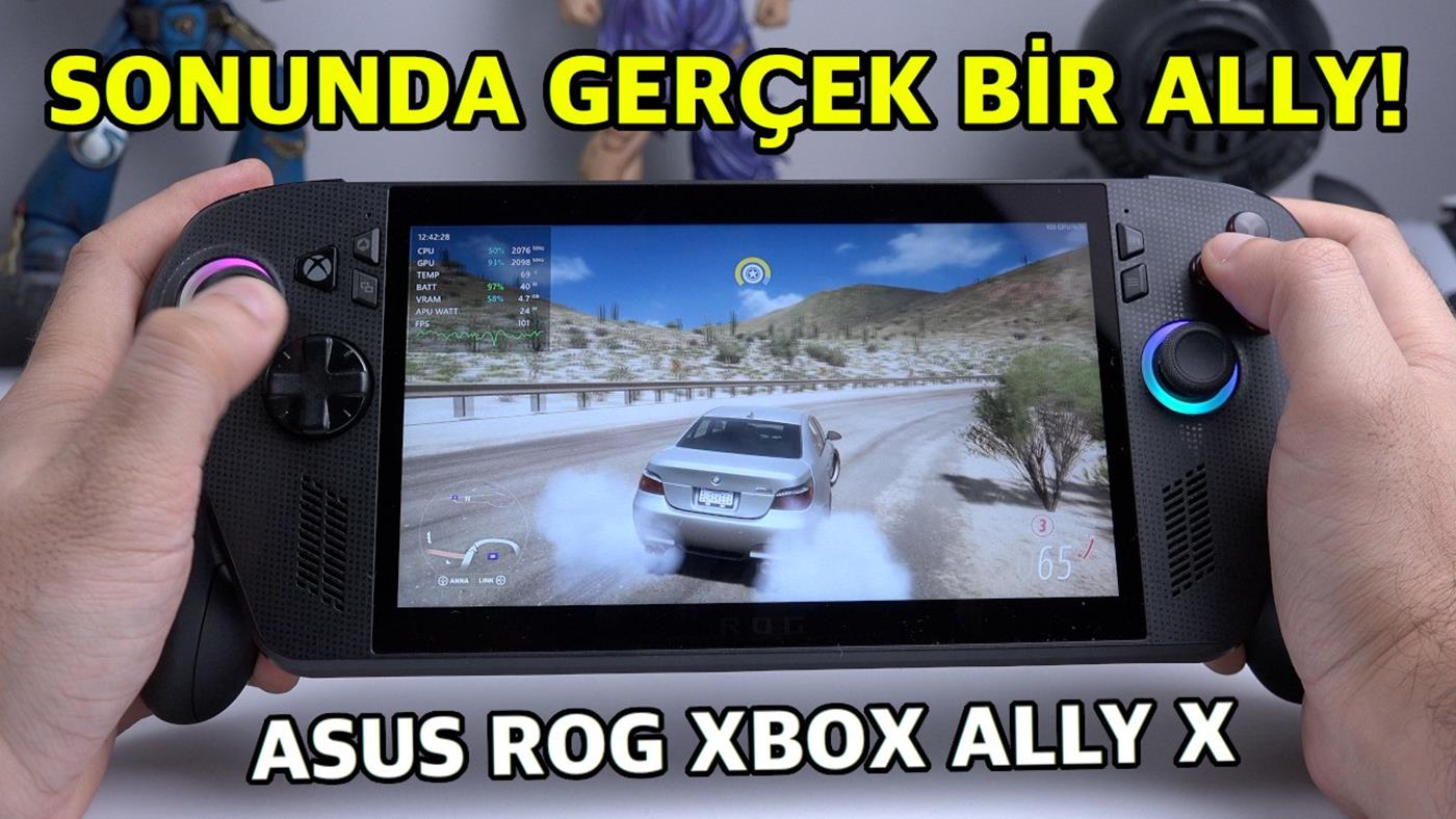 Şekliyle yazılımıyla şimdi konsol oldu! "Asus ROG Xbox Ally X incelemesi"