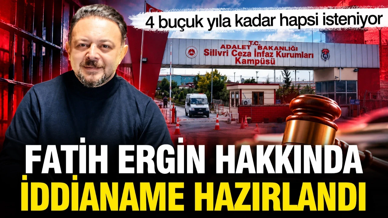Gazeteci Fatih Ergin Hakkında İddianame Hazırlandı