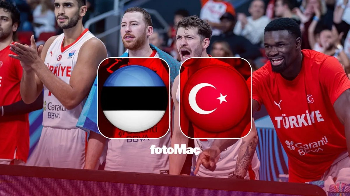 Estonya - Türkiye maçı CANLI İZLE | FIBA EuroBasket