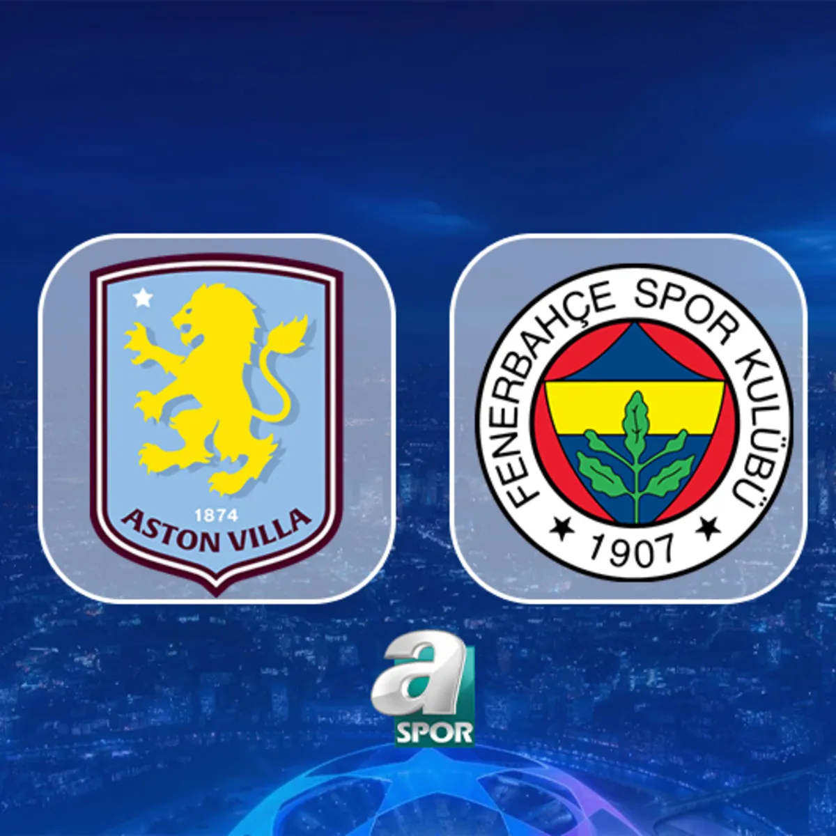 Aston Villa - Fenerbahçe CANLI İZLE (Aston Villa - Fenerbahçe maçı canlı izle)