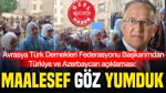 İsmail Cengiz'den Türkiye ve Azerbaycan açıklaması: Maalesef göz yumduk