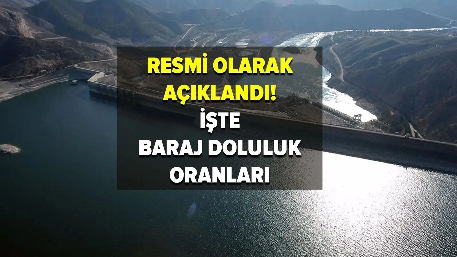 İstanbul Barajları Doluluk Oranı Yüzde Kaç Oldu? İşte Son Durum