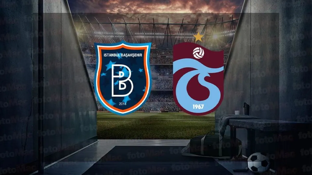 RAMS Başakşehir-Trabzonspor maçı CANLI İZLE | Trendyol Süper Lig canlı