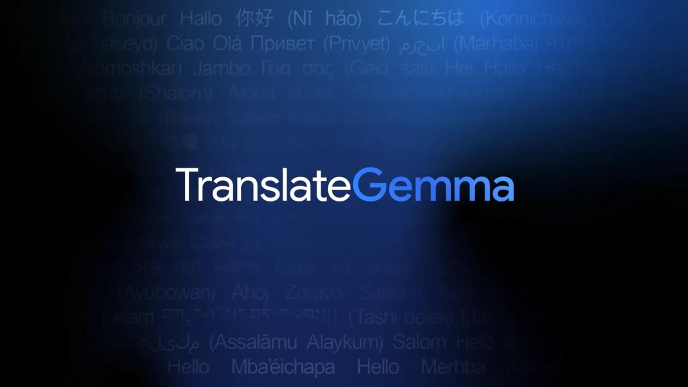 Google, yeni çeviri ailesi TranslateGemma’yı tanıttı: ChatGPT’ye jet hızında yanıt