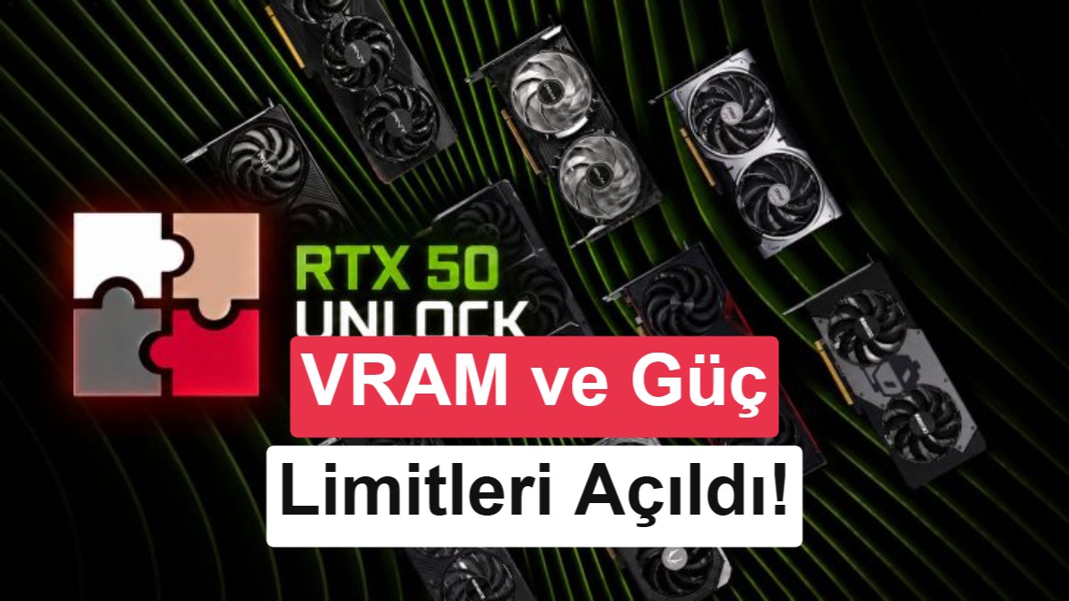 Nvidia RTX 50 serisinde VRAM kilidi açıldı: GDDR7 36 Gbps'e çıkıyor