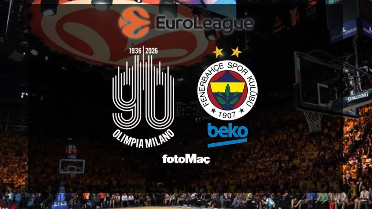 Olimpia Milano-Fenerbahçe Beko CANLI | EuroLeague CANLI MAÇ