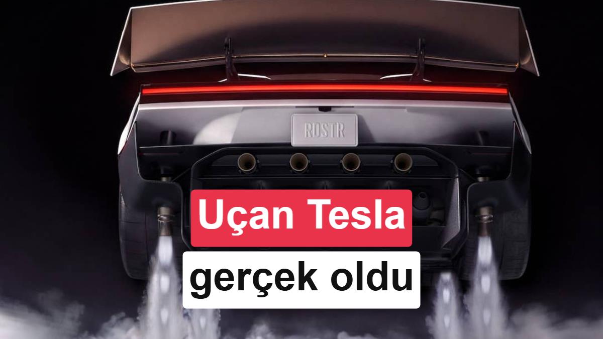 Uçan Tesla Gerçek Oldu, Elon Musk Yine Şaşırtmadı