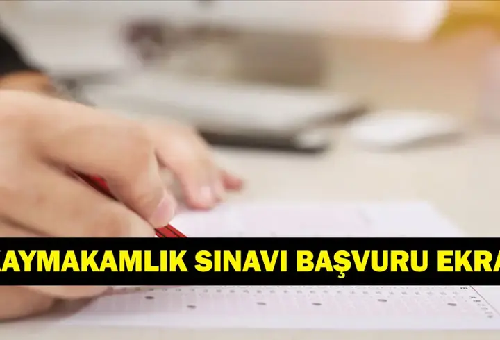 Kaymakamlık/2 sınavı başvuruları nereden ve nasıl yapılır? Kaymakamlık/2 sınavı başvuru ekranı!
