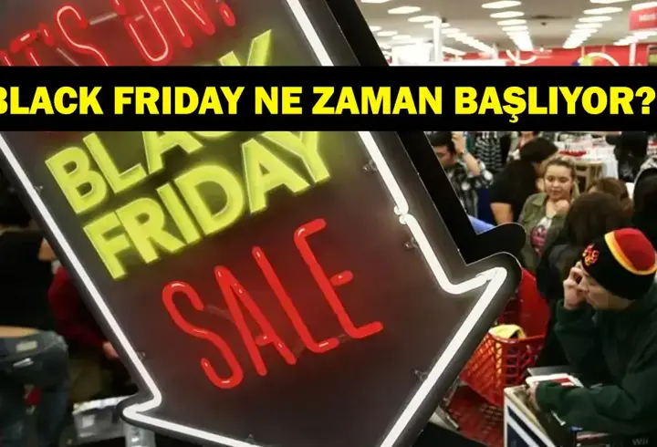 BLACK FRIDAY TARİHLERİ 2025: Black Friday Ne Zaman Başlıyor, Bitiyor? Black Friday Nedir?
