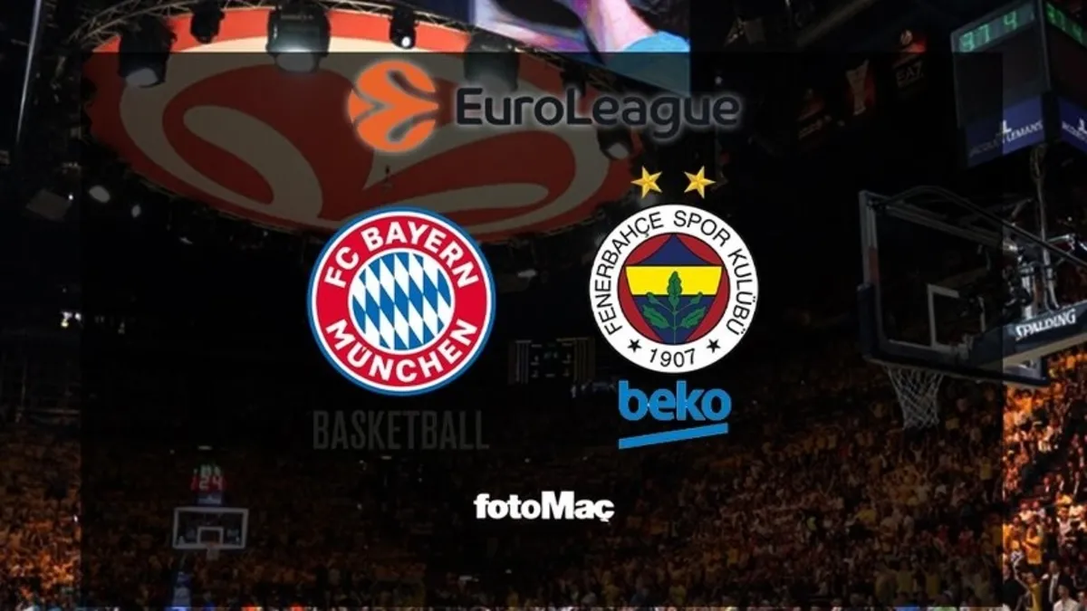 Bayern Münih-Fenerbahçe Beko maçı CANLI | EuroLeague
