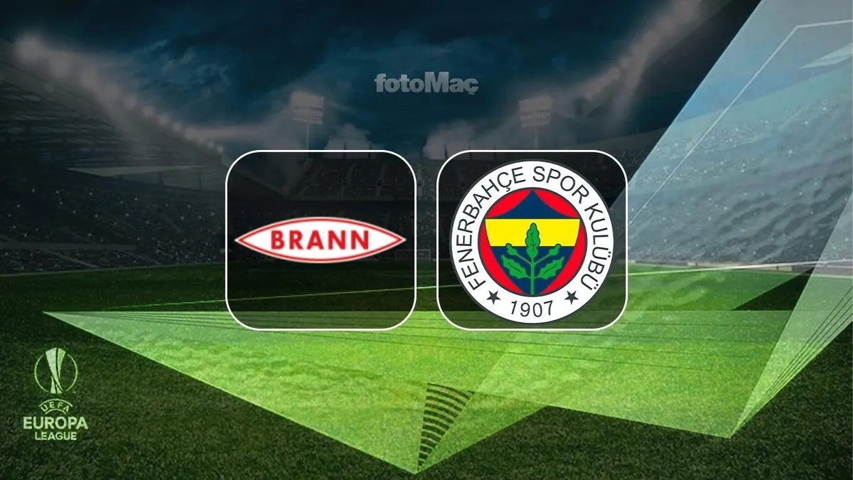 Brann-Fenerbahçe CANLI İZLE | UEFA Avrupa Ligi CANLI MAÇ