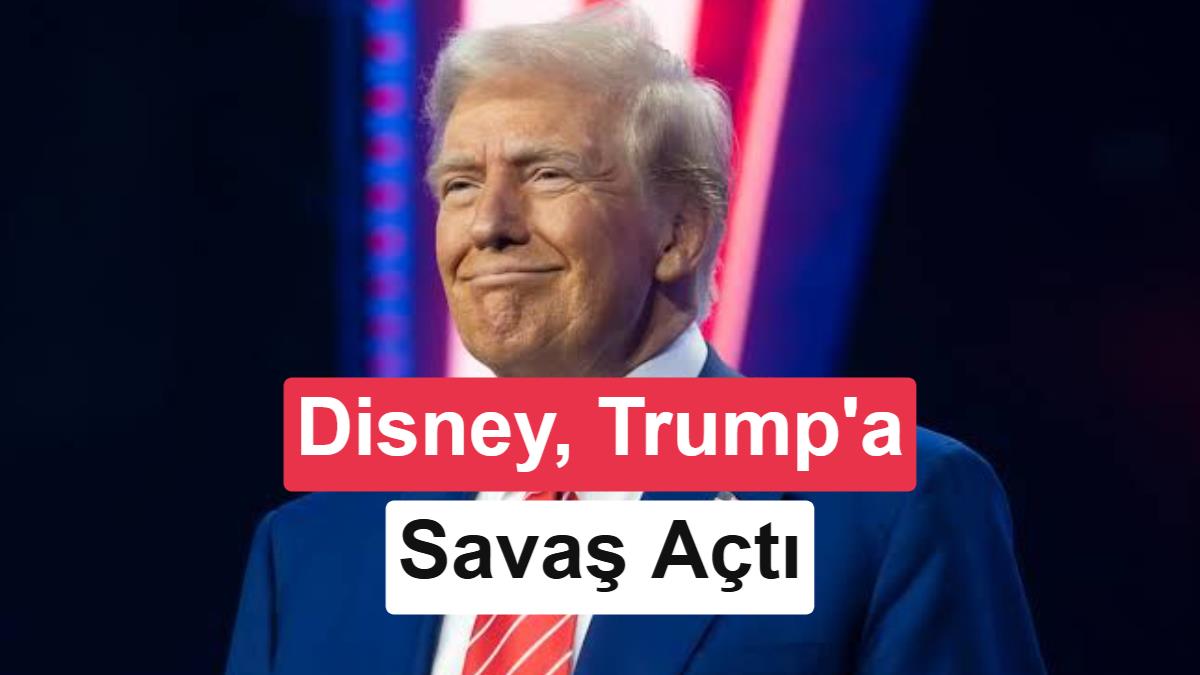 Disney, Trump yönetimine savaş açtı: "Yetkilerini baskı aracı olarak kullanıyor"