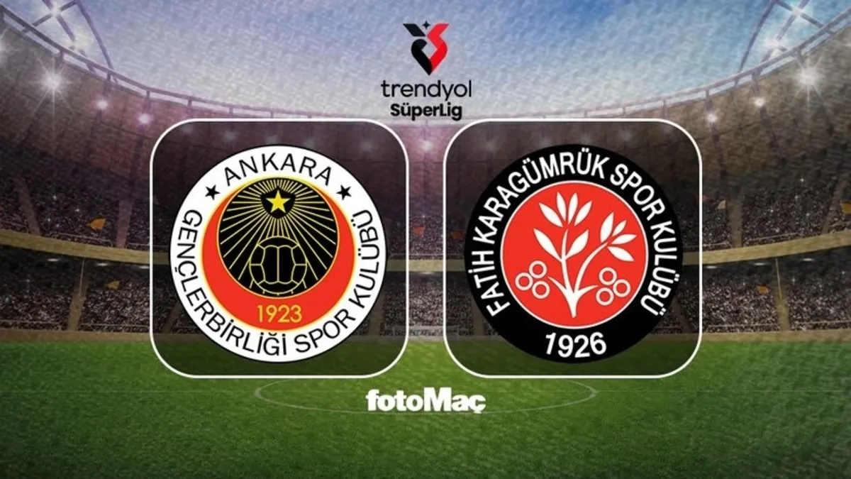 Gençlerbirliği - Fatih Karagümrük maçı CANLI | Trendyol Süper Lig