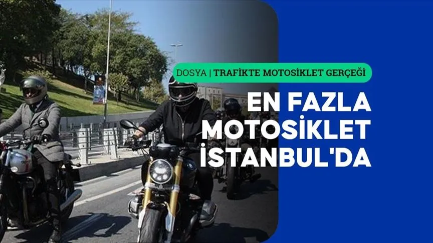 Türkiye'de trafiğe kayıtlı motosiklet sayısı 7 milyona yaklaştı