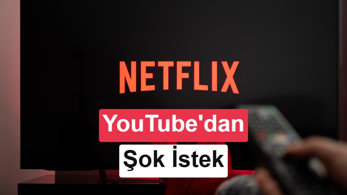 YouTube, Netflix'le çalışmamaları için içerik üreticilerine ekstra para ödeyecek