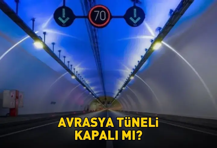 Avrasya Tüneli kapalı mı? 29 Kasım 2025 Avrasya Tüneli son durum!