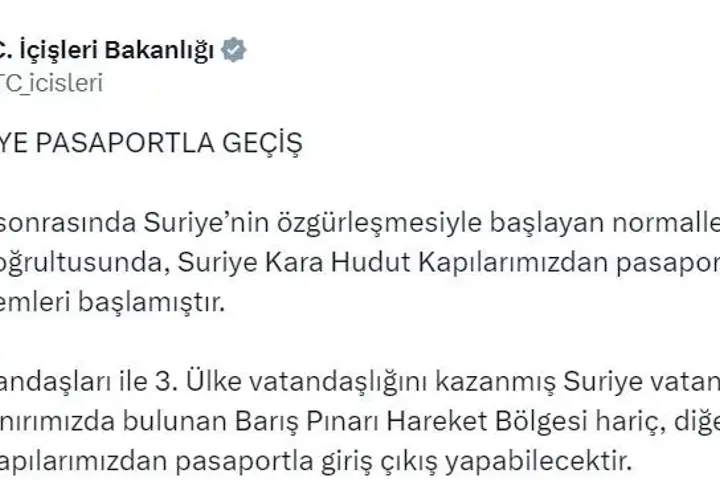 İçişleri: Suriye kara hudut kapılarımızdan pasaportla geçiş işlemleri başladı