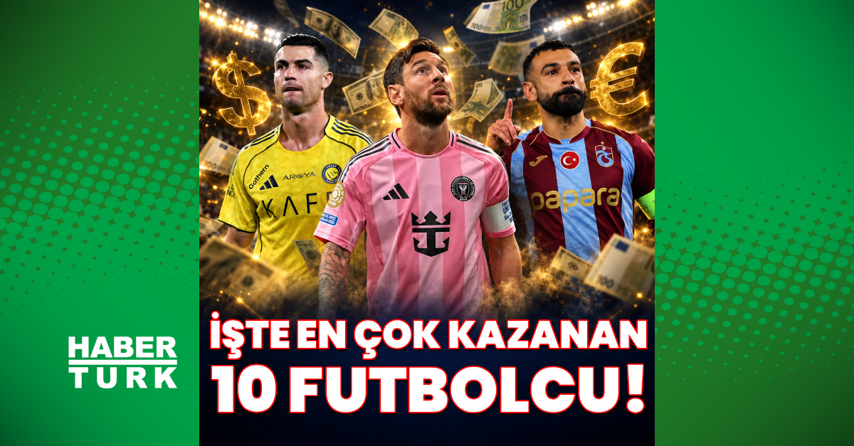 Dünyanın En Çok Kazanan Futbolcusu Açıklandı: Ronaldo Zirvede, Salah Listede! - Son Dakika Spor Haberleri - Habertürk