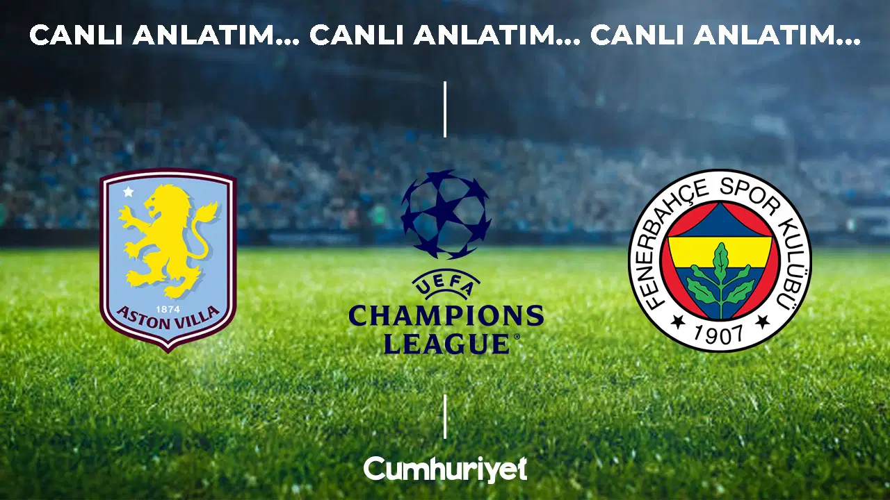 CANLI ANLATIM: Aston Villa 0-0 Fenerbahçe | UEFA Şampiyonlar Ligi 2. Hafta Mücadelesi