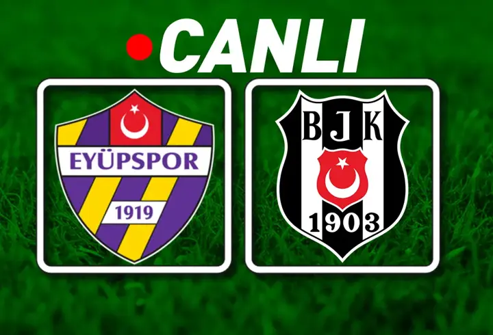 Beşiktaş, Eyüpspor deplasmanında! Muhtemel 11'ler
