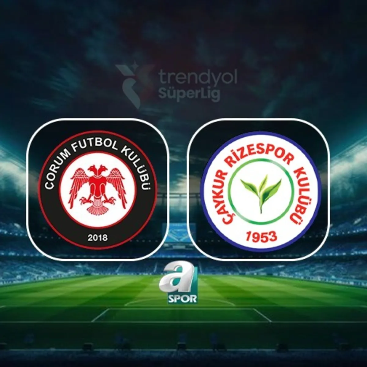 Arca Çorum Fk-Çaykur Rizespor Canlı (Arca Çorum Fk-Çaykur Rizespor Maçı Canlı Skor)