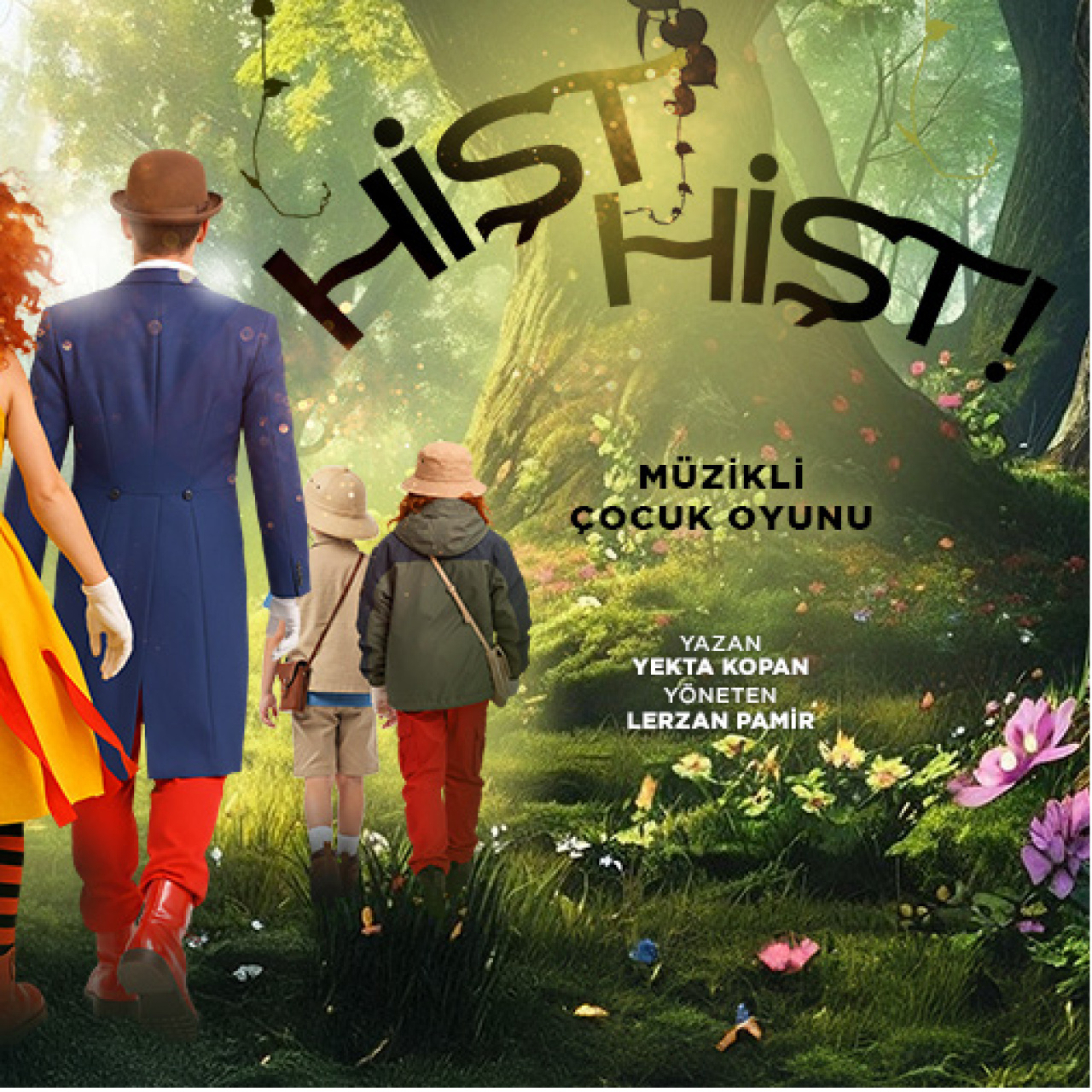 'Hişt Hişt!' 31 Ocak’ta ilk kez sahnede!