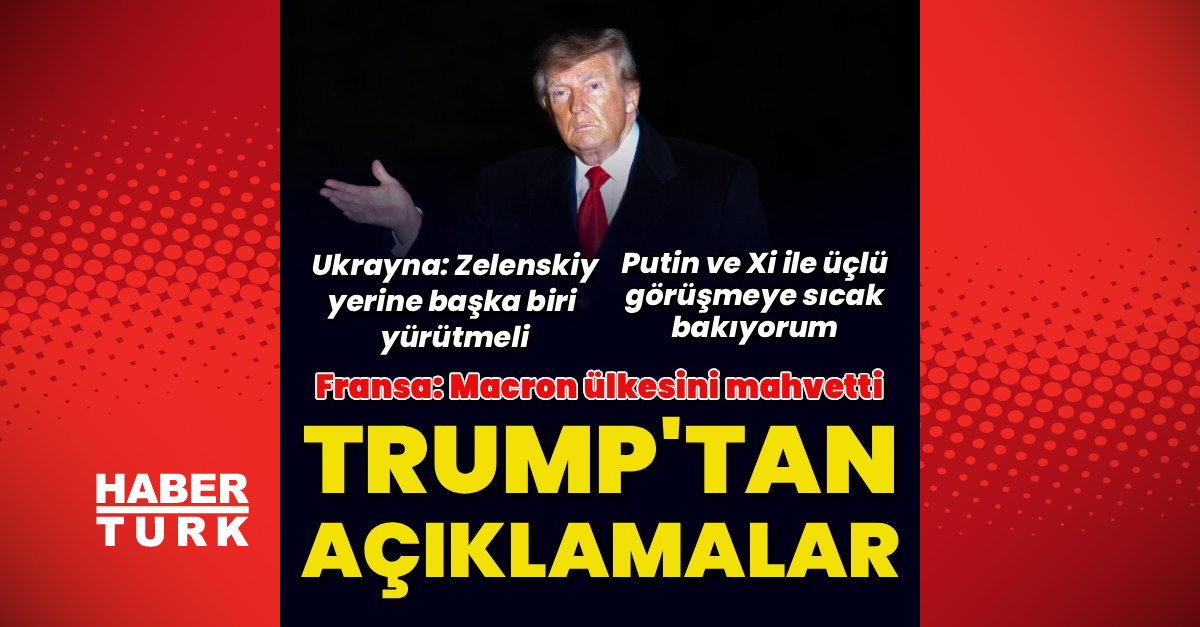 Trump'dan Ukrayna Ve Fransa Açıklaması