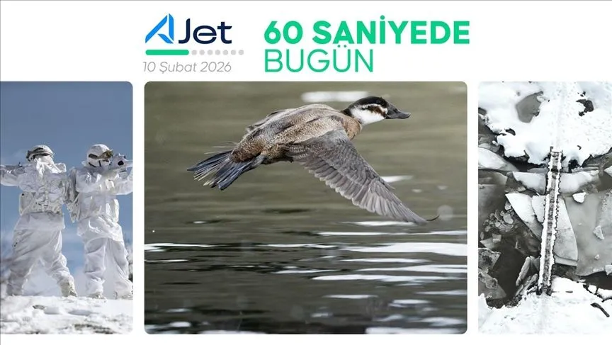 60 saniyede bugün (10 Şubat 2026)