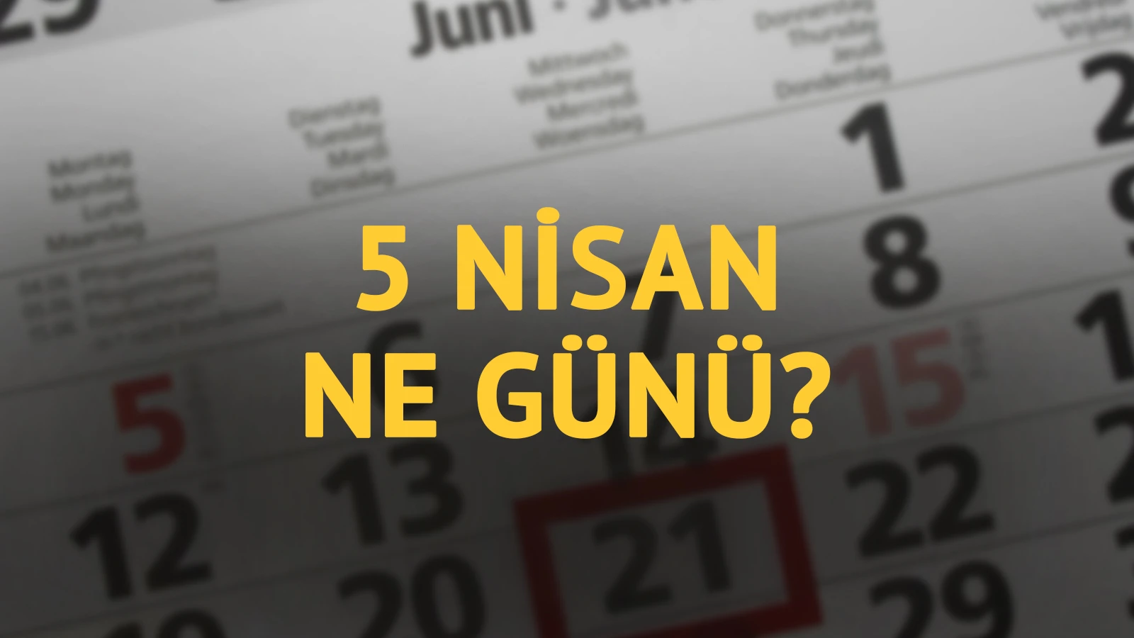 5 Nisan ne günü? 5 Nisan'ın anlam ve önemi ne?