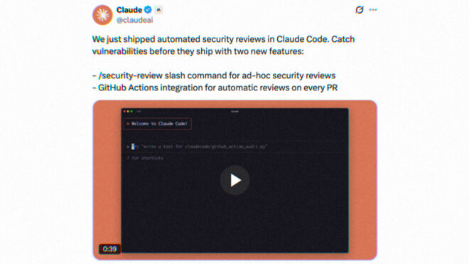 Claude Code artık kodları güvenlik açıklarına karşı otomatik olarak inceleyebiliyor