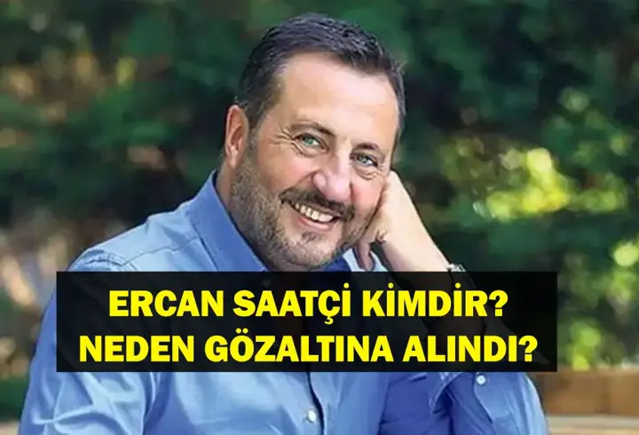 ERCAN SAATÇİ KİMDİR? Ercan Saatçi Nereli, Kaç Yaşında? Ercan Saatçi Serbest Mi Bırakıldı?