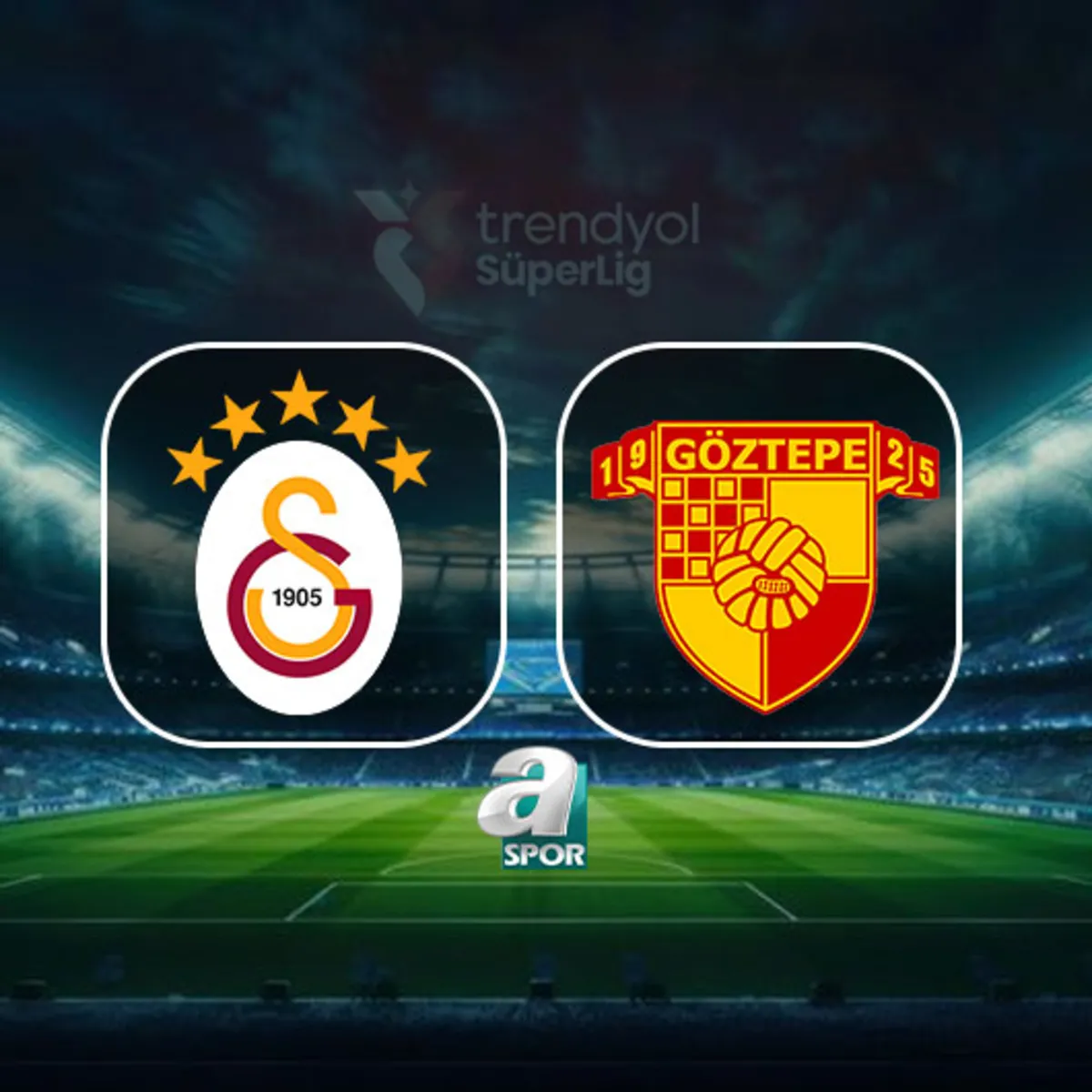 Galatasaray-Göztepe maçı ne zaman: Saat kaçta, hangi kanalda?