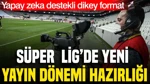 Süper Lig Yayınlarında Yeni Dönem Hazırlığı: 4k Hdr Ve Dikey Format Gündemde