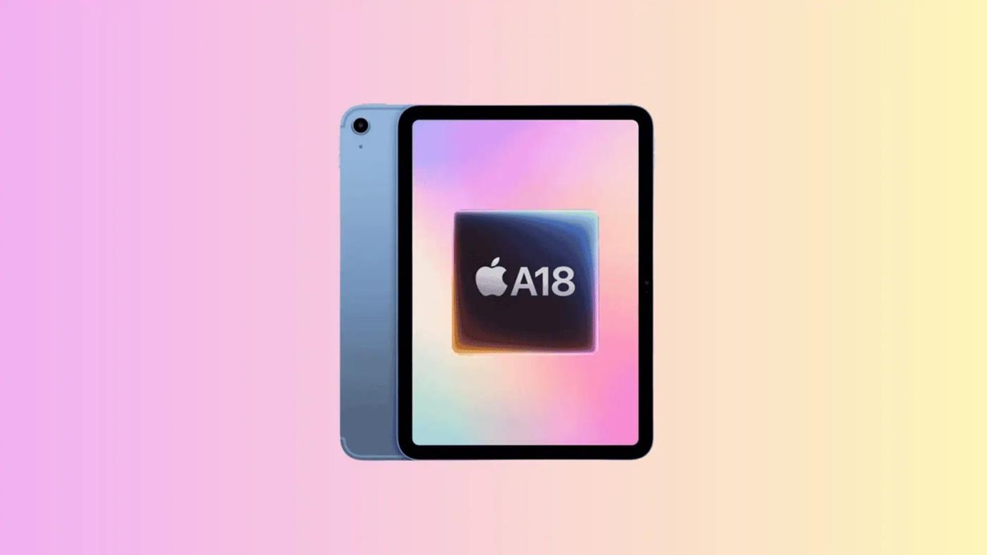 A18 çipli yeni iPad, 2026'nın ilk yarısında geliyor