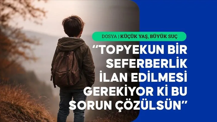 Suça sürüklenen çocukları "kayıp kuşak" riskinden koruma çağrısı