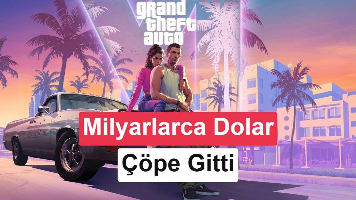GTA 6 sızıntılarının bedeli ağır oldu: Take-Two milyarlarca dolar değer kaybetti