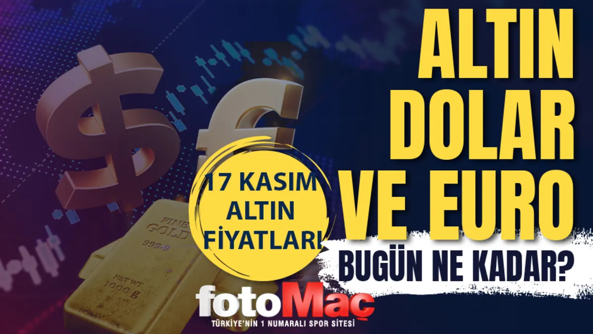 Bugün altın ne kadar? 17 Kasım gram ve çeyrek altın kaç ne kadar, kaç TL?