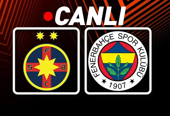 FCSB – Fenerbahçe TRT 1 Canlı İzle | Kanarya, Romanya deplasmanında